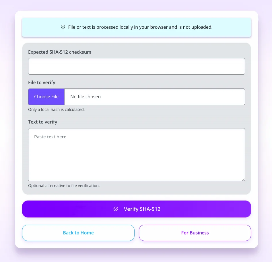 SHA-512 checksum verification tool: local browser processing, expected hash input, file upload, text paste area, and verify button.